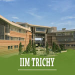 IIM Trichy Doctoral Program in Management Admission 2023 Open